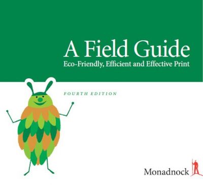 Field Guide: Eco-Friendly, Efficient and Effective Print, Fourth Edition